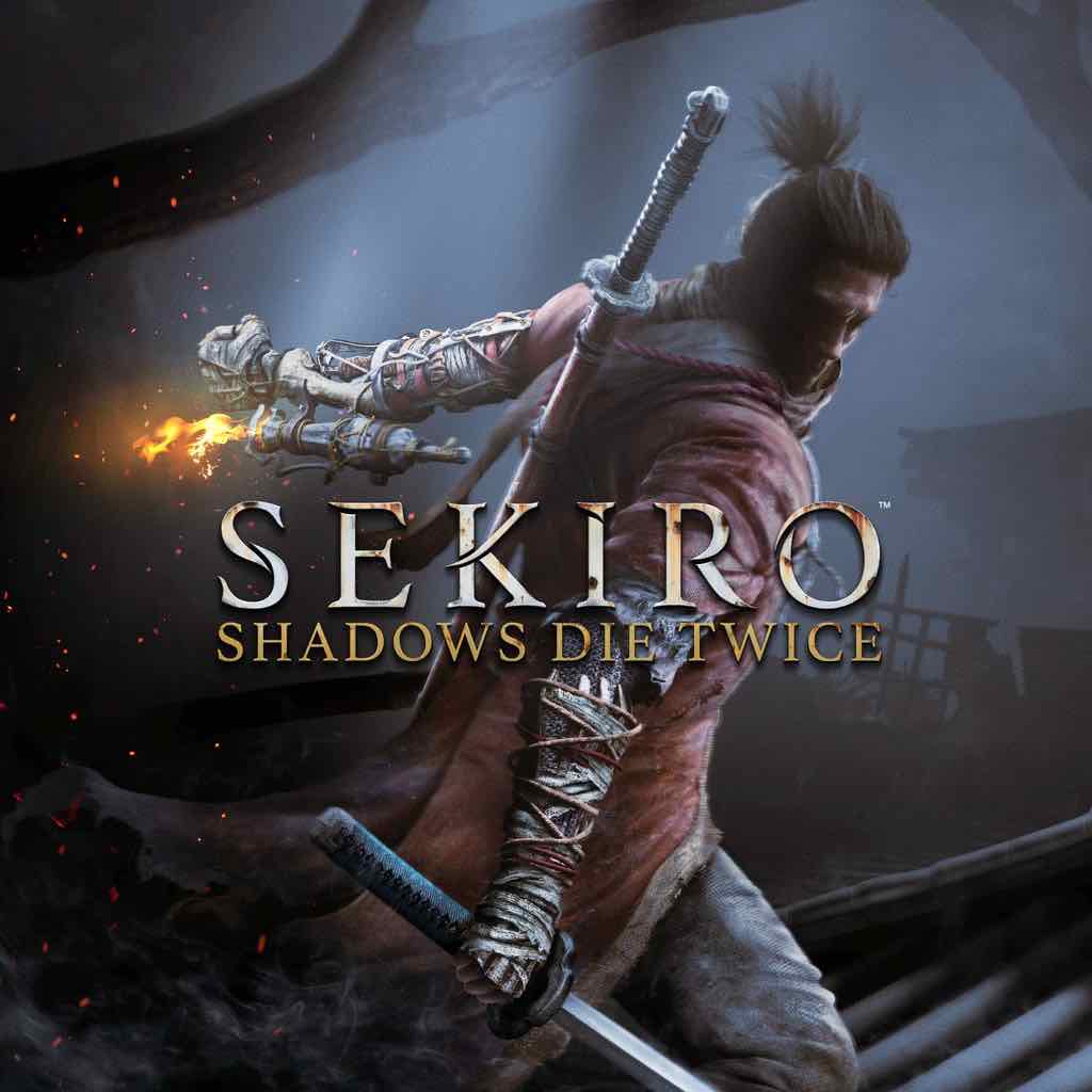 Sekiro: Shadows Die Twice SEKIRO: SHADOWS DIE TWICE